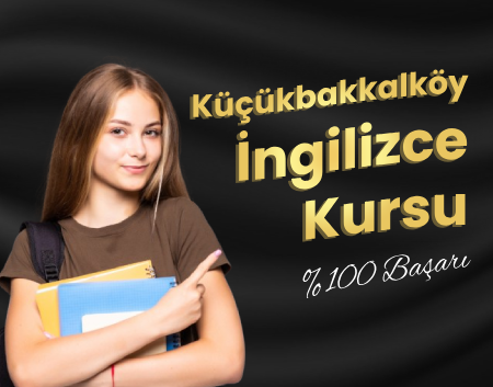 Küçükbakkalköy İngilizce Kursu | Ataşehir American Vip Yabancı Dil Kursu